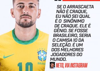 «Si De Arrascaeta fuera brasilero sería el 10 de la selección», dijo Neto.
