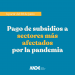 Lunes 28 estará disponible la segunda partida del subsidio para los sectores más afectados por la pandemia de ANDE.